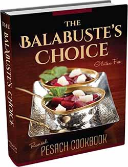 Balabuste's Choice Pesach Cookbook