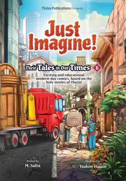 Just Imagine! Their Tales in Our Times #6
