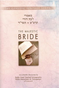 Majestic Bride - Lecha Dodi 5689 & 5714