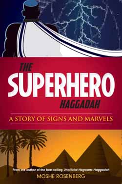 The Superhero Haggadah