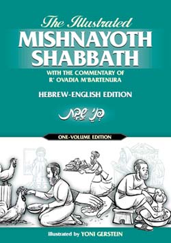 The Illustrated Mishnayoth Shabbath