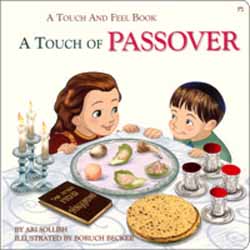 Touch of Passover - A Touch and Feel book