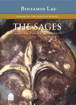 The Sages Vol.III: The Galilean Period