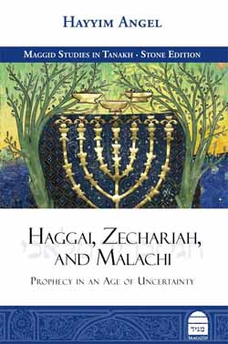 Haggai, Zechariah, and Malachi