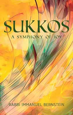 Sukkos:A Symphony of Joy