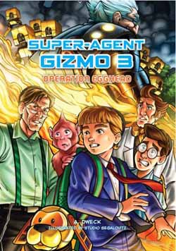 Super-Agent Gizmo -Vol. 3: Operation Egghead