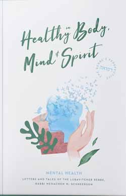 Healthy in Body, Mind & Spirit - Mental Health