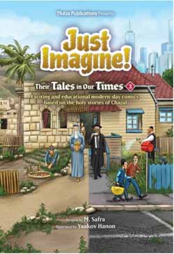 Just Imagine! Their Tales in Our Times Volume 3