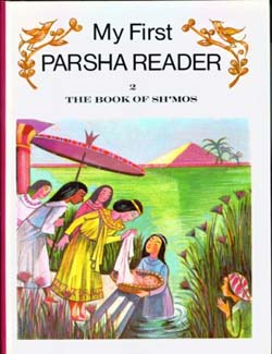 My First Parsha Reader 2; The Book of Shmos