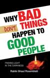 Why Bad Things Don't Happen to Good People