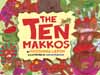 The Ten Makkos