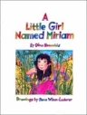 A Little Girl Named Miriam