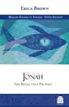 Jonah: The Reluctant Prophet