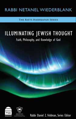 Illuminating Jewish Thought Vol 1