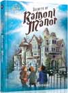 Secrets of Ramoni Manor