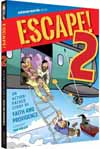 Escape! 2