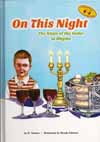 On This Night – The Steps of the Seder in Rhyme