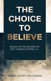 The Choice to Believe