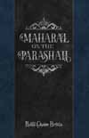 Maharal on the Parsha