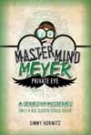 Mastermind Meyer Private Eye