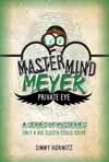 Mastermind Meyer Private Eye