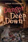 Danger Deep Down