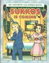 Sukkos is Coming Coloring Book