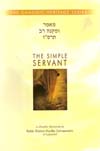 Simple Servant - UMikneh Rav 5666