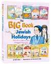 Big Book of Jewish Holidays with Bina, Benny & Chaggai HaYonah