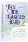 From Their Daughters' Hearts 2